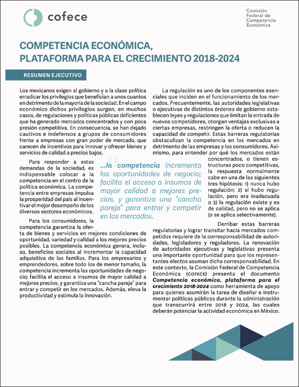 Resumen Ejecutivo del documento Competencia económica, Plataforma para el crecimiento 2018-2024
