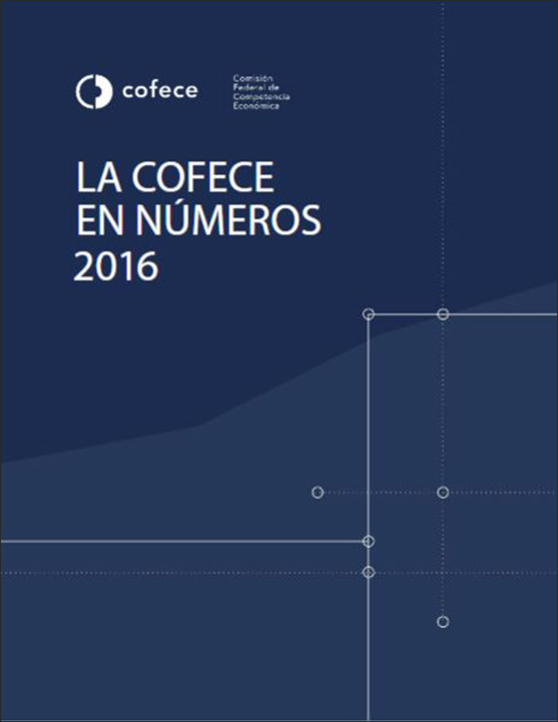 La COFECE en números 2016