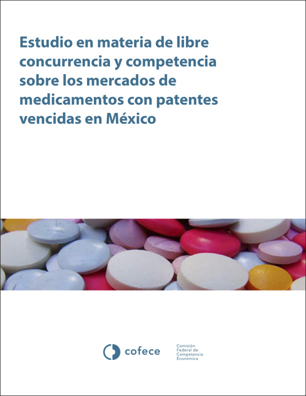 Estudio sobre medicamentos con patente vencida. COFECE 2017