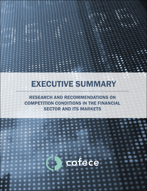 Executive summary. Research and recommendations on competition conditions in the financial sector and its markets