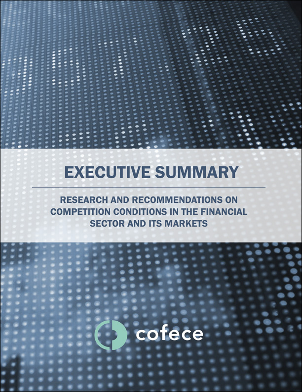 Executive summary. Research and recommendations on competition conditions in the financial sector and its markets