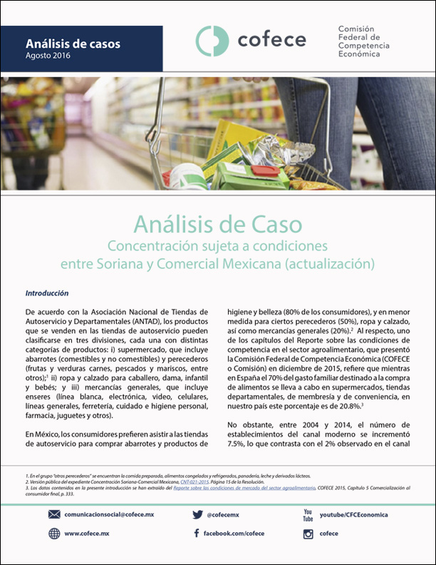 Concentración condicionada entre Soriana y Comercial Mexicana (actualización: agosto 2016)