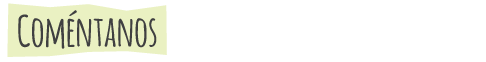 Opción menú Coméntanos