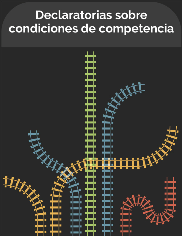 Declaratorias sobre condiciones de competencia