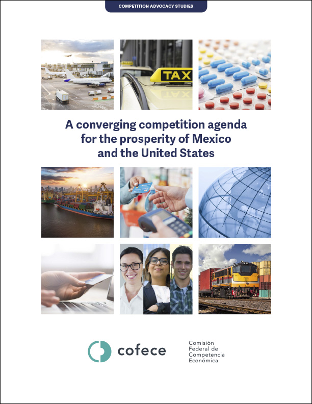 A converging competition agenda for the prosperity of Mexico and the United States 