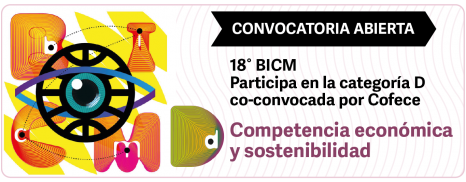 Banner de la décimo octava convocatoria de la Bienal Internacional del Cartel en México, categoría D, Competencia Económica y Sostenibilidad