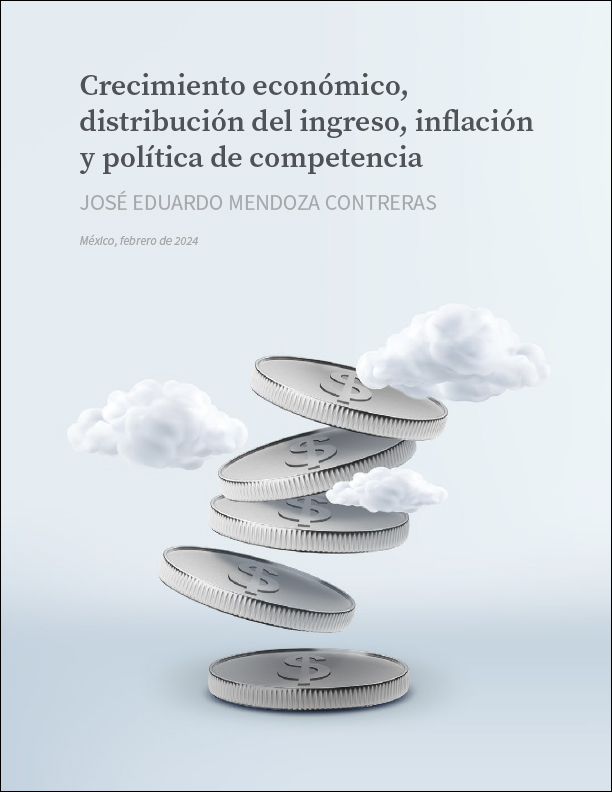 Portada Crecimiento económico, distribución del ingreso, inflación y política de competencia